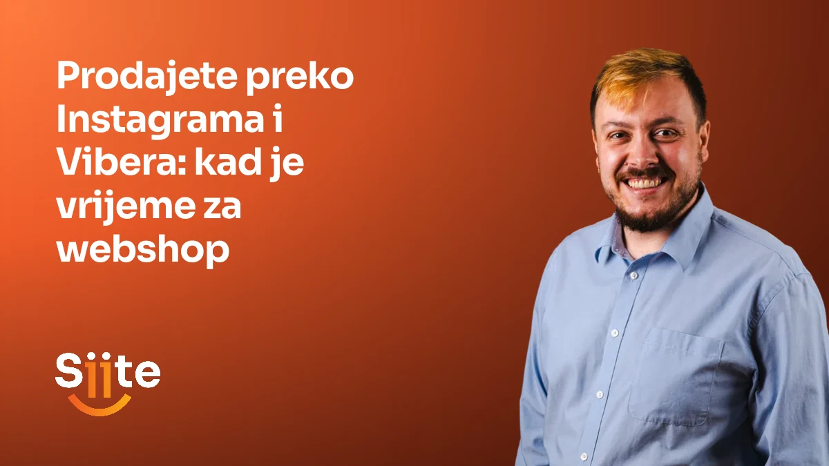 Prodaja preko Instagrama i Vibera i kad je vrijeme za webshop, uz stručnjaka za web trgovine u Siiteu